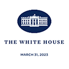 Graphic of the White House in a blue oval with text below: The White House, March 31, 2023