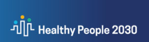 Am Healthy People 2030 | Public Health Newswire